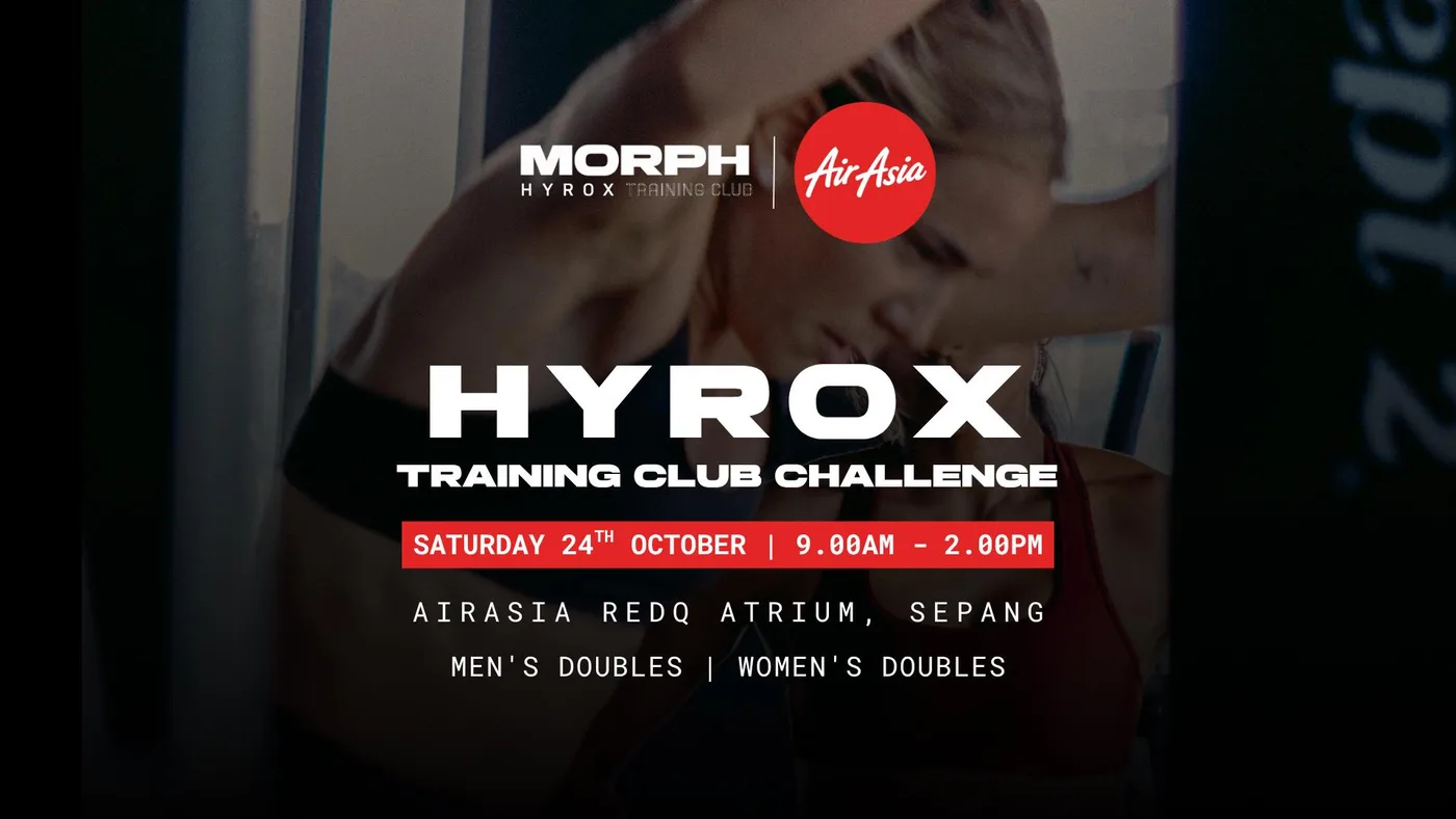 Афиша: MORPH x AirAsia HYROX Training Club Challenge
